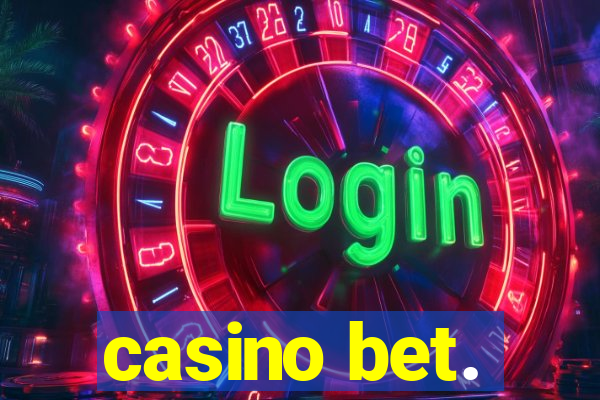 casino bet.